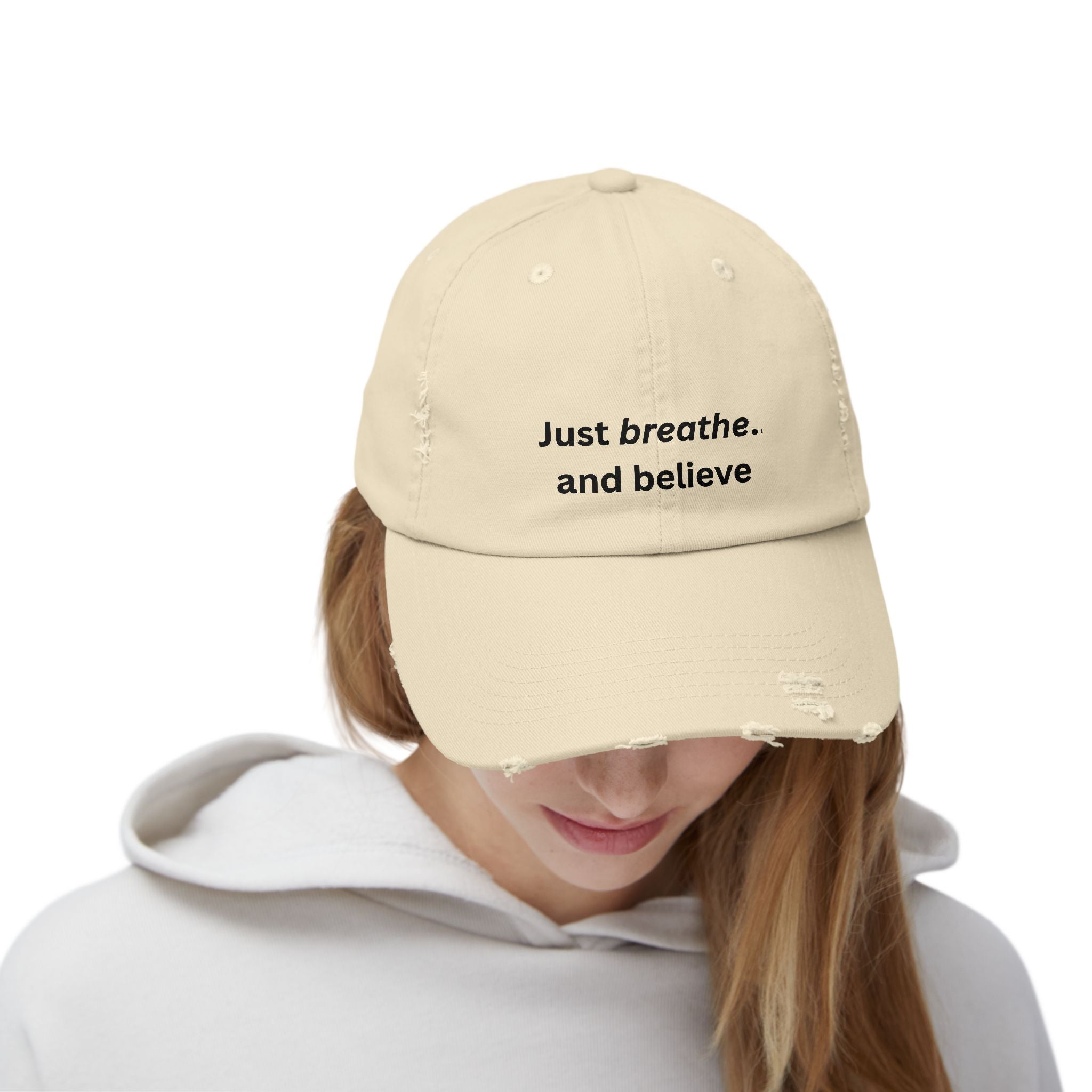 Just breathe and believe Cap | Distressed inspirational hat, embroidered text