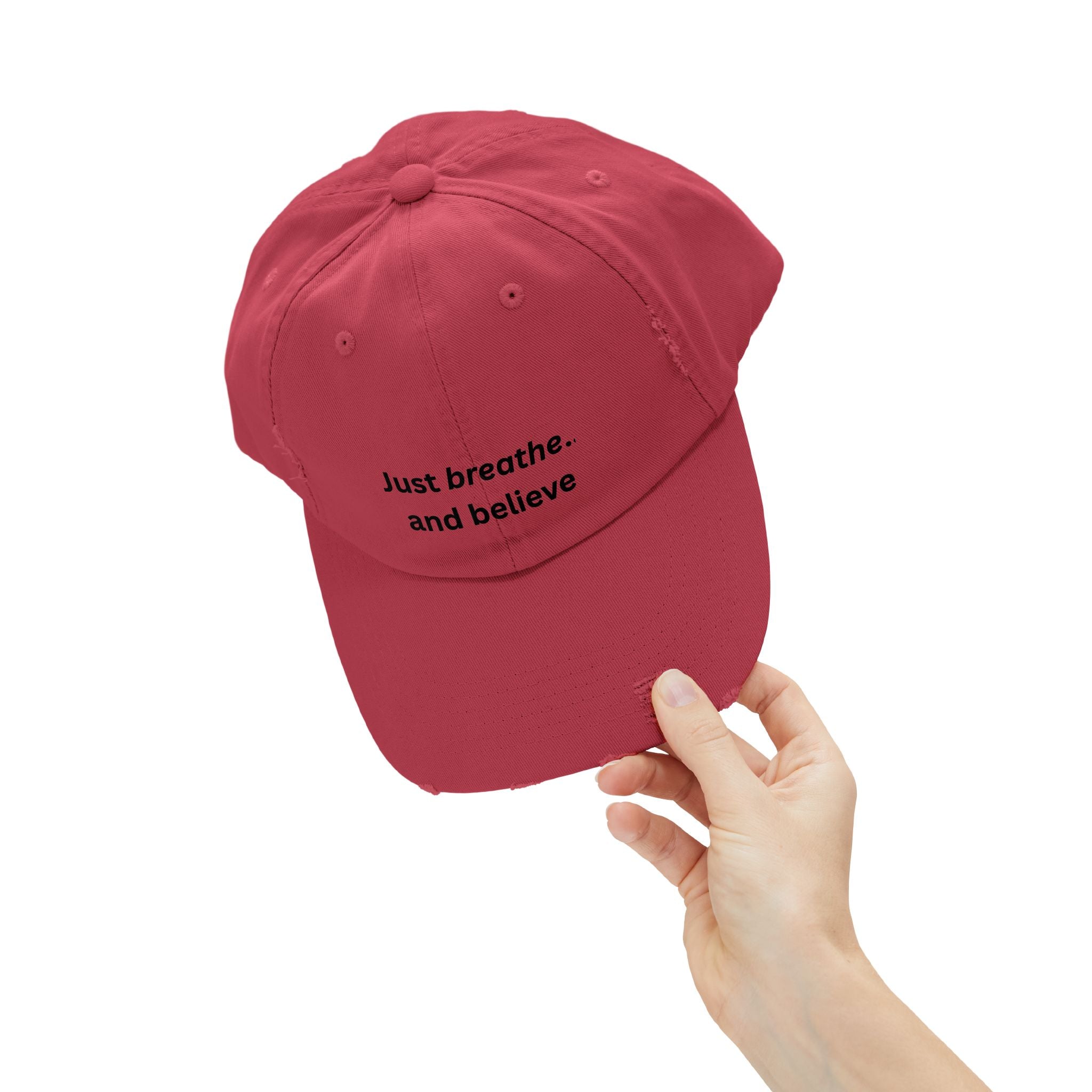 Just breathe and believe Cap | Distressed inspirational hat, embroidered text