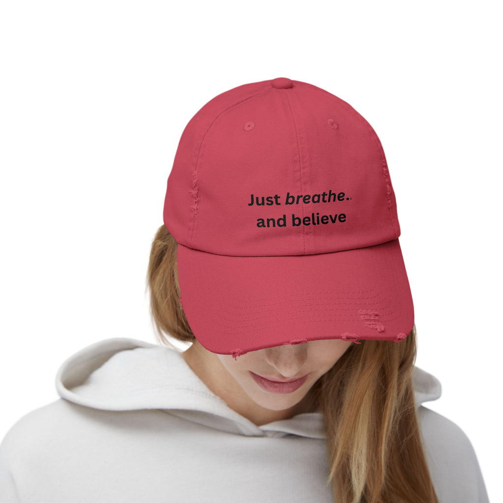 Just breathe and believe Cap | Distressed inspirational hat, embroidered text