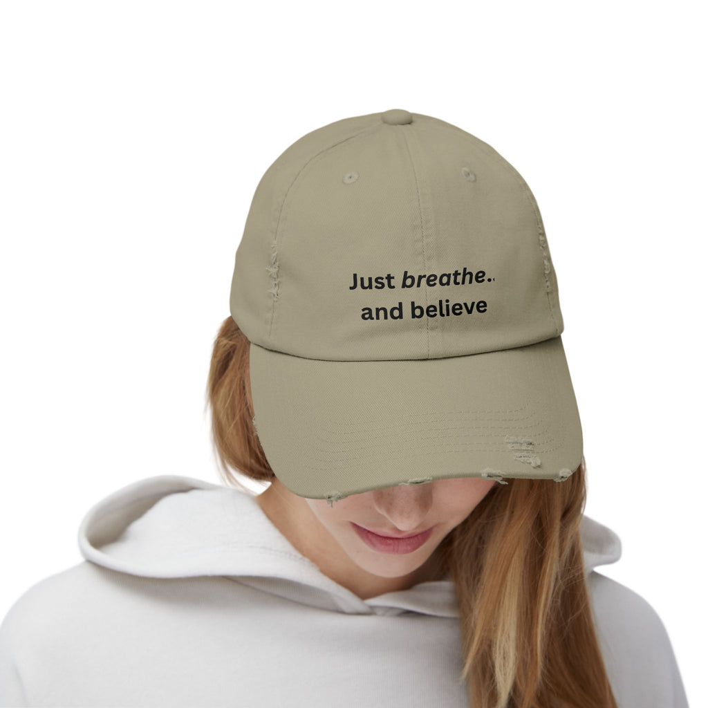 Just breathe and believe Cap | Distressed inspirational hat, embroidered text